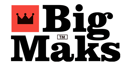 BIG MAKS