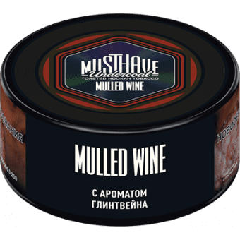 Табак для кальяна MUST HAVE 25гр - Mulled Wine (с ароматом Глинтвейна)