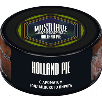 Табак для кальяна MUST HAVE 25гр - Holland Pie (с ароматом Голландского Пирога)